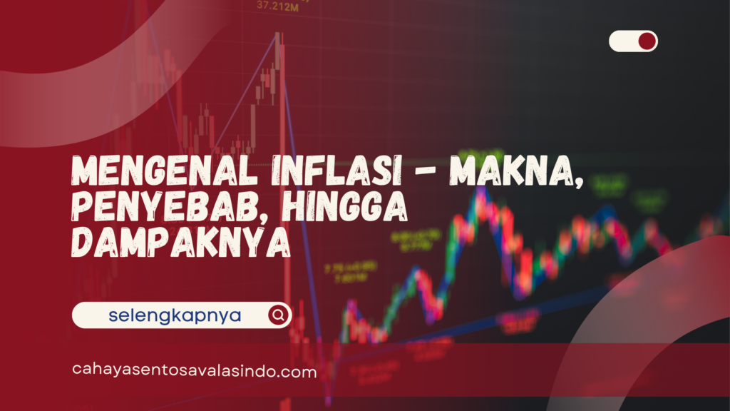 Mengenal Inflasi
