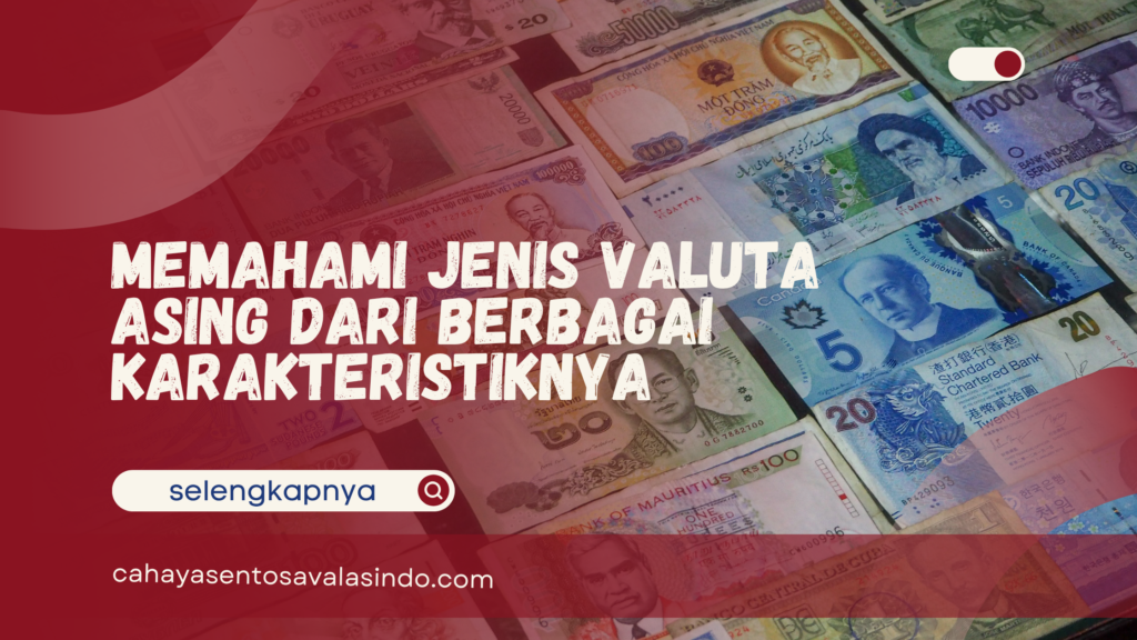 Jenis Valuta Asing