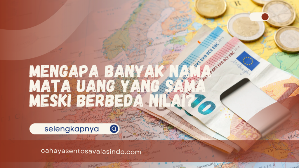 Nama Mata Uang yang Sama